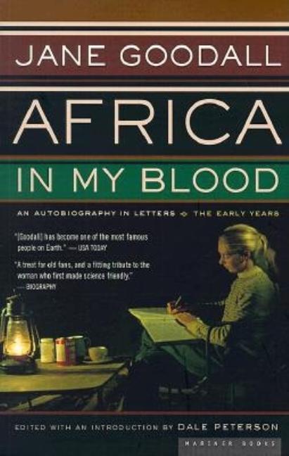 Book cover for Africa in My Blood: An Autobiography in Letters: The Early Years