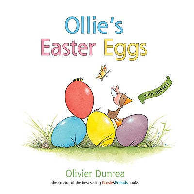 Book cover for Ollie's Easter Eggs: An Easter and Springtime Book for Kids [With Sticker(s)]