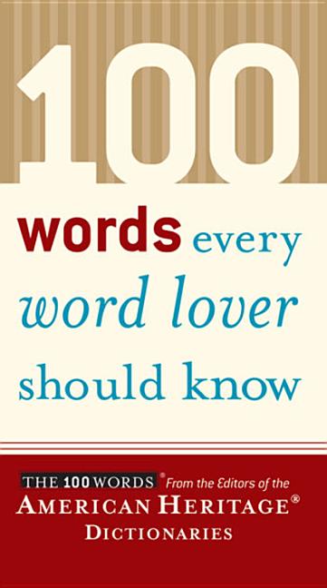 Book cover for 100 Words Every Word Lover Should Know