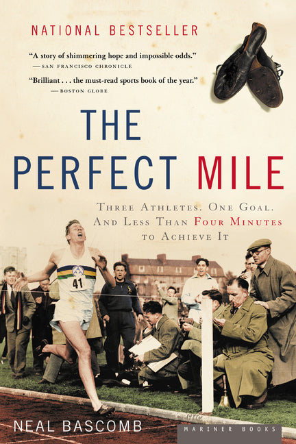 Book cover for Perfect Mile: Three Athletes, One Goal, and Less Than Four Minutes to Achieve It