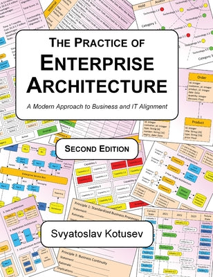 Book cover for The Practice of Enterprise Architecture: A Modern Approach to Business and IT Alignment