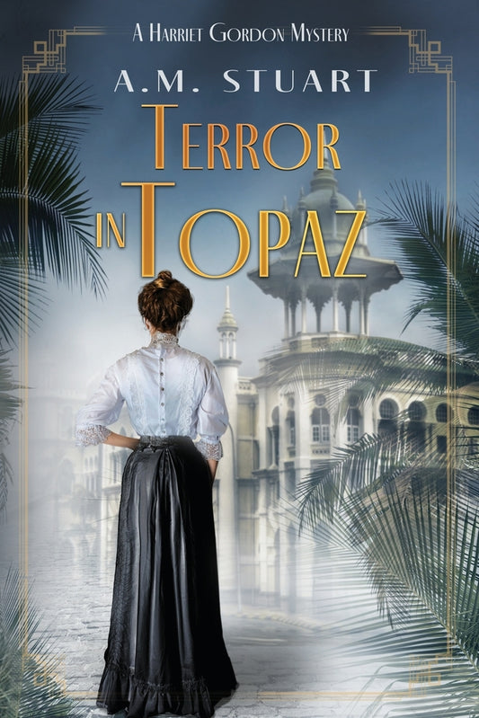 Book cover for Terror in Topaz: A Harriet Gordon Mystery