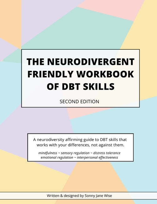 Book cover for Neurodivergent Friendly Workbook of DBT Skills