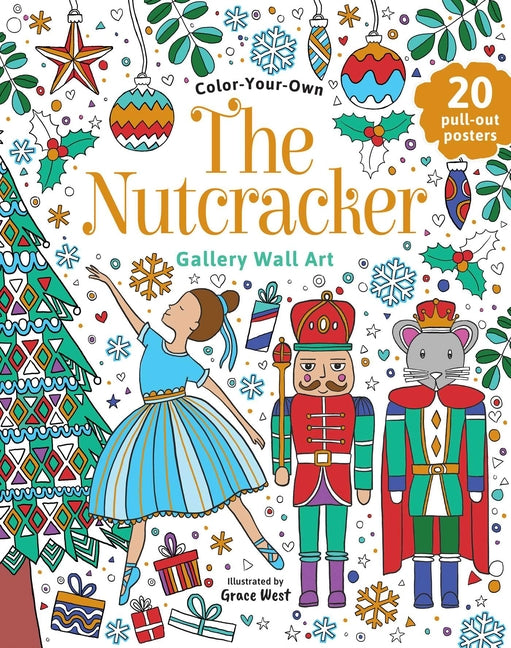 Book cover for Nutcracker: Coloring Book: Color-Your-Own Gallery Wall Art