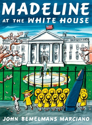 Book cover for Madeline at the White House