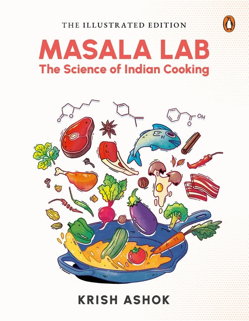Book cover for Illustrated Masala Lab: The Science of Indian Cooking
