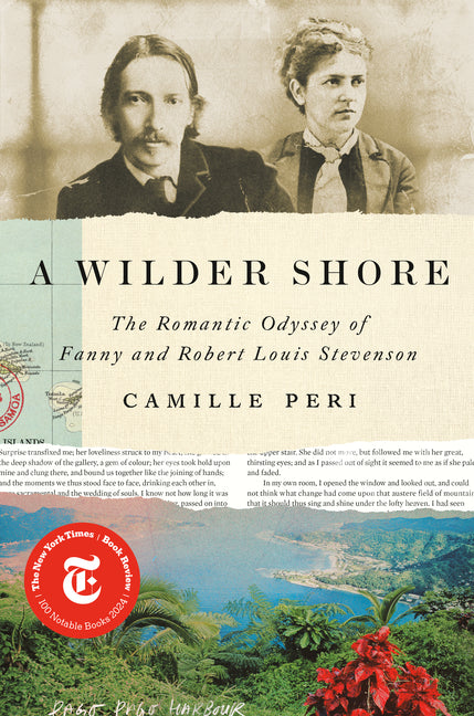 Book cover for Wilder Shore: The Romantic Odyssey of Fanny and Robert Louis Stevenson