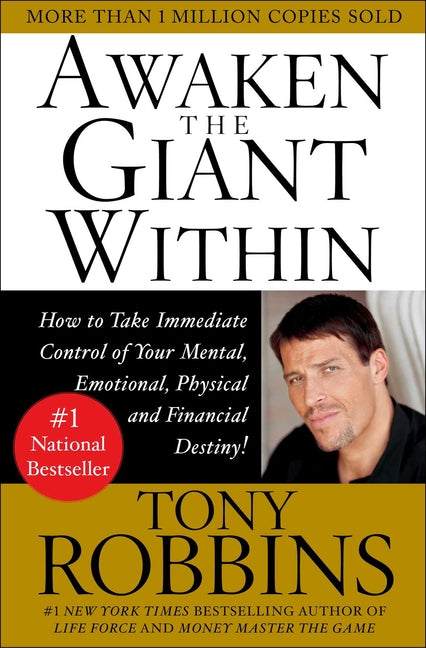 Book cover for Awaken the Giant Within: How to Take Immediate Control of Your Mental, Emotional, Physical & Financial Destiny!