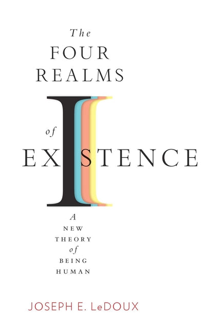 Book cover for The Four Realms of Existence: A New Theory of Being Human