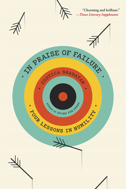 Book cover for In Praise of Failure: Four Lessons in Humility