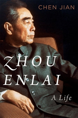 Book cover for Zhou Enlai: A Life