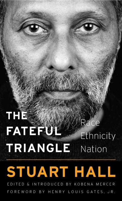 Book cover for The Fateful Triangle: Race, Ethnicity, Nation