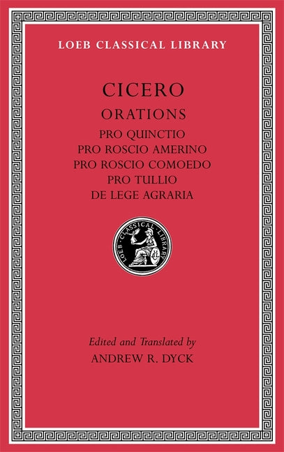 Book cover for Pro Quinctio. Pro Roscio Amerino. Pro Roscio Comoedo. Pro Tullio. de Lege Agraria