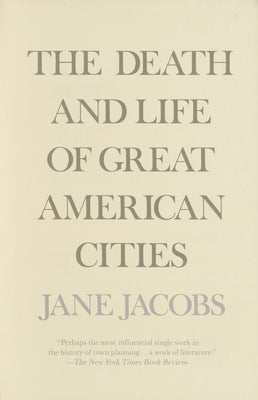 Book cover for The Death and Life of Great American Cities