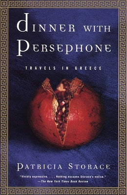 Book cover for Dinner with Persephone: Travels in Greece