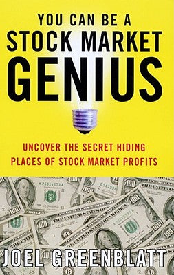 Book cover for You Can Be a Stock Market Genius: Uncover the Secret Hiding Places of Stock Market Profits