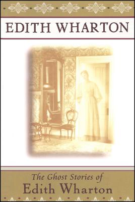 Book cover for The Ghost Stories of Edith Wharton