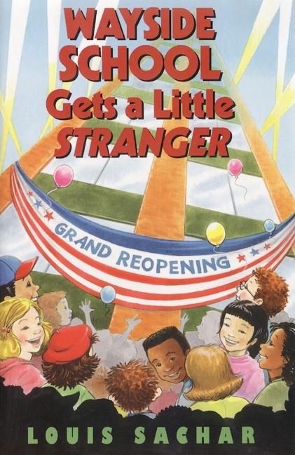 Book cover for Wayside School Gets a Little Stranger