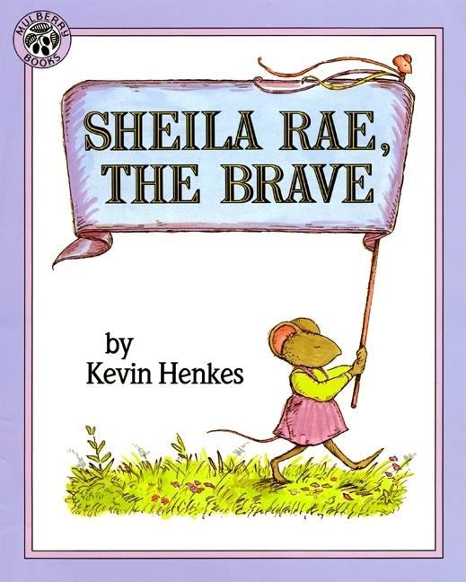 Book cover for Sheila Rae, the Brave