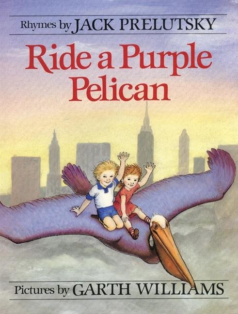 Book cover for Ride a Purple Pelican