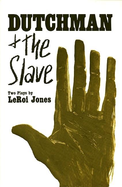 Book cover for Dutchman and the Slave: Two Plays