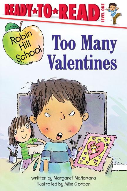 Book cover for Too Many Valentines: Ready-To-Read Level 1