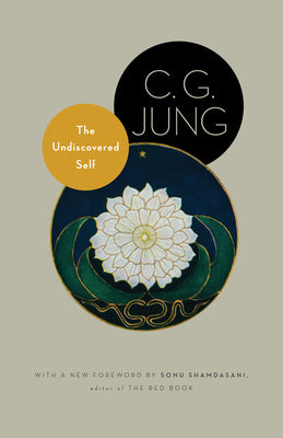 Book cover for The Undiscovered Self: With Symbols and the Interpretation of Dreams