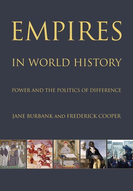Book cover for Empires in World History: Power and the Politics of Difference