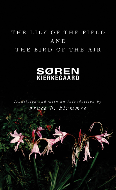 Book cover for Lily of the Field and the Bird of the Air: Three Godly Discourses