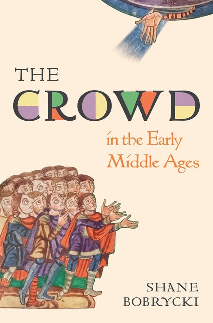 Book cover for Crowd in the Early Middle Ages