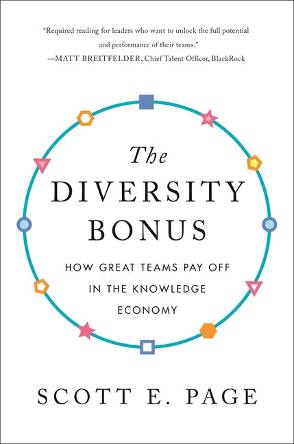 Book cover for The Diversity Bonus: How Great Teams Pay Off in the Knowledge Economy