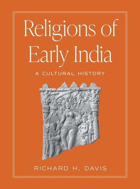 Book cover for Religions of Early India: A Cultural History