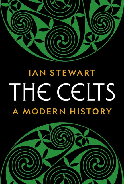 Book cover for Celts: A Modern History