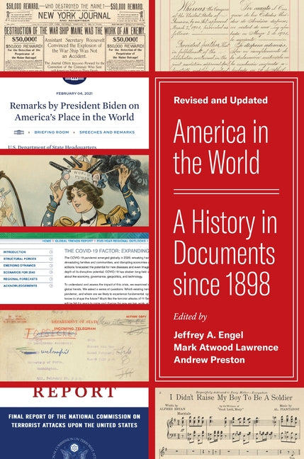Book cover for America in the World: A History in Documents Since 1898, Revised and Updated