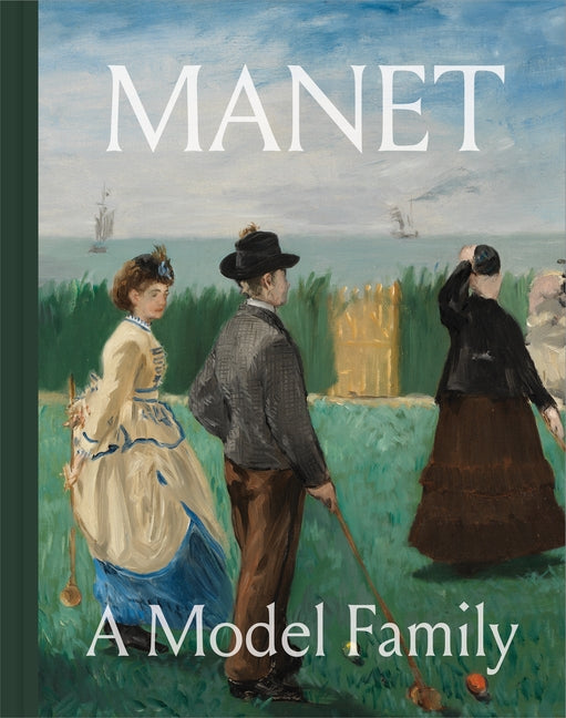 Book cover for Manet: A Model Family