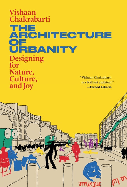 Book cover for Architecture of Urbanity: Designing for Nature, Culture, and Joy