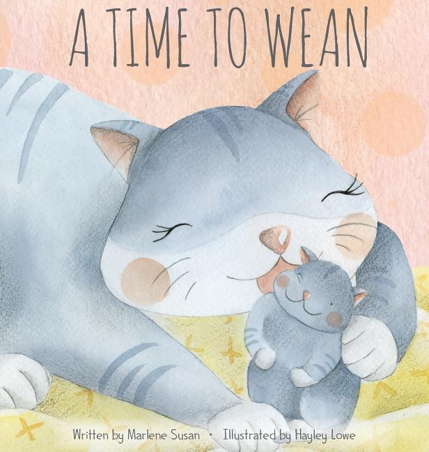 Book cover for A Time to Wean