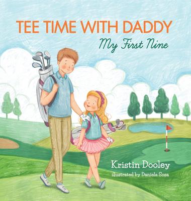 Book cover for Tee Time With Daddy: My First Nine