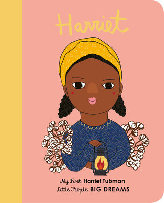 Book cover for Harriet Tubman: My First Harriet Tubman [Board Book]
