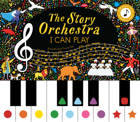 Book cover for The Story Orchestra: I Can Play (Vol 1): Learn 8 Easy Pieces of Classical Music!