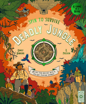 Book cover for Spin to Survive: Deadly Jungle: Decide Your Destiny with a Pop-Out Fortune Spinner