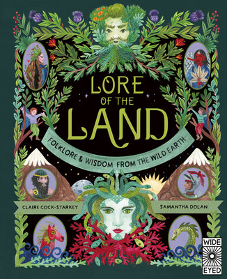 Book cover for Lore of the Land: Folklore & Wisdom from the Wild Earth