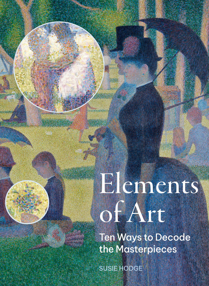Book cover for The Elements of Art: Ten Ways to Decode the Masterpieces