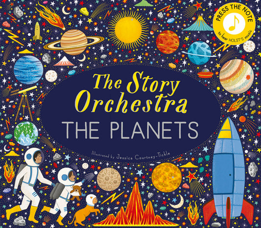Book cover for The Story Orchestra: The Planets: Press the Note to Hear Holst's Music