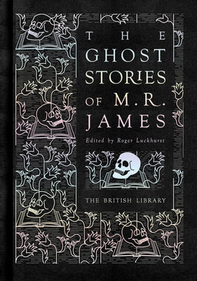 Book cover for The Ghost Stories of M.R. James
