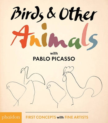 Book cover for Birds & Other Animals: With Pablo Picasso