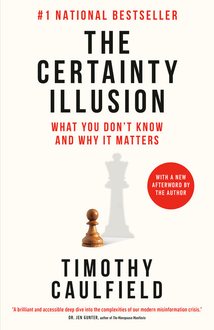 Book cover for Certainty Illusion: What You Don't Know and Why It Matters