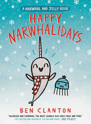 Book cover for Happy Narwhalidays (a Narwhal and Jelly Book #5)