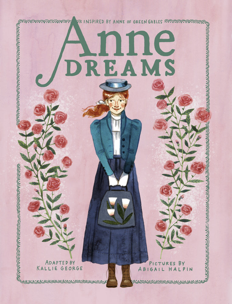 Book cover for Anne Dreams: Inspired by Anne of Green Gables