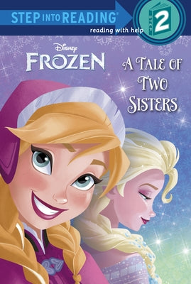 Book cover for Frozen: A Tale of Two Sisters
